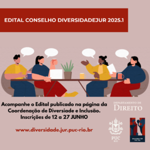 Leia mais sobre o artigo Edital Conselho Diversidade JUR 2025.1